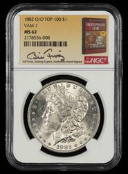 1882 O/O $1 VAM-7 Top 100 Bill Fivaz Signature Label NGC MS 62