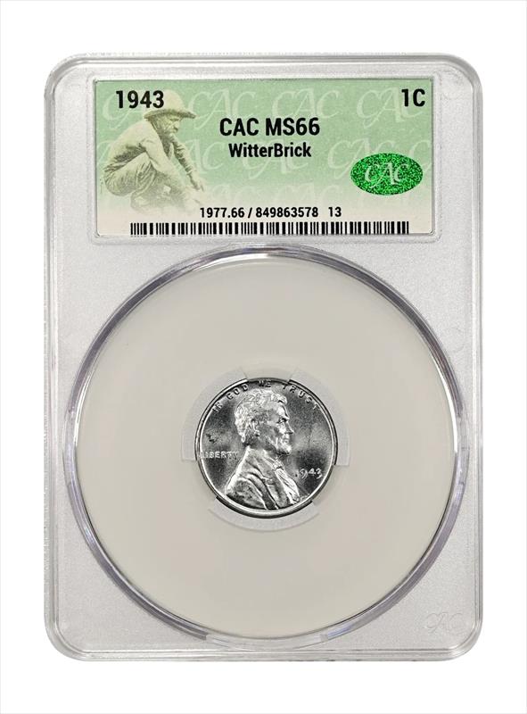 1943 1c CAC MS 66 WitterBrick