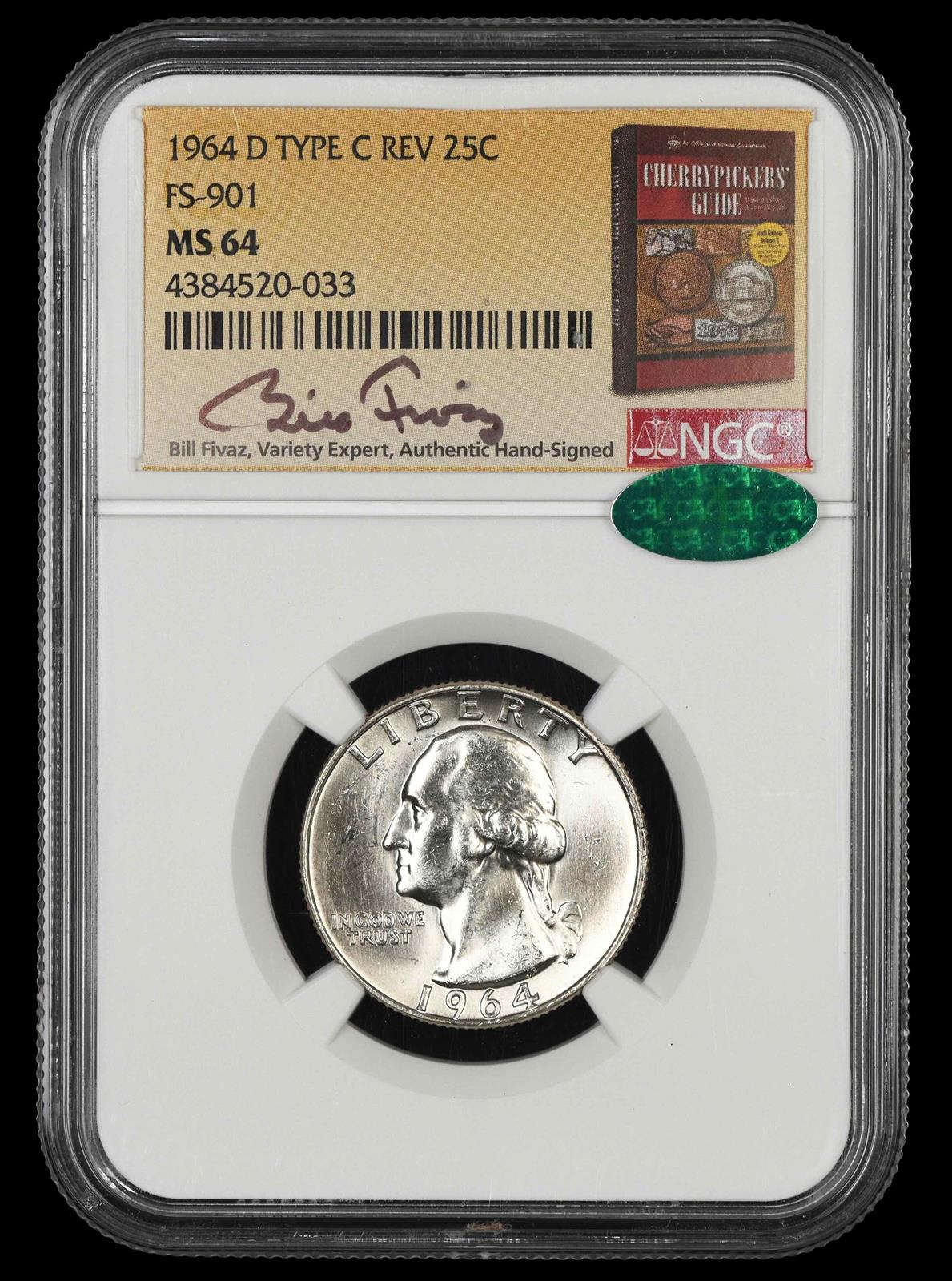 1964 D Washington Quarter Type C Reverse FS-901 NGC MS64 CAC Bill Fivaz Signature Label MS64