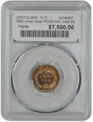 1862 Indian Head PCGS CAC CAM 66
