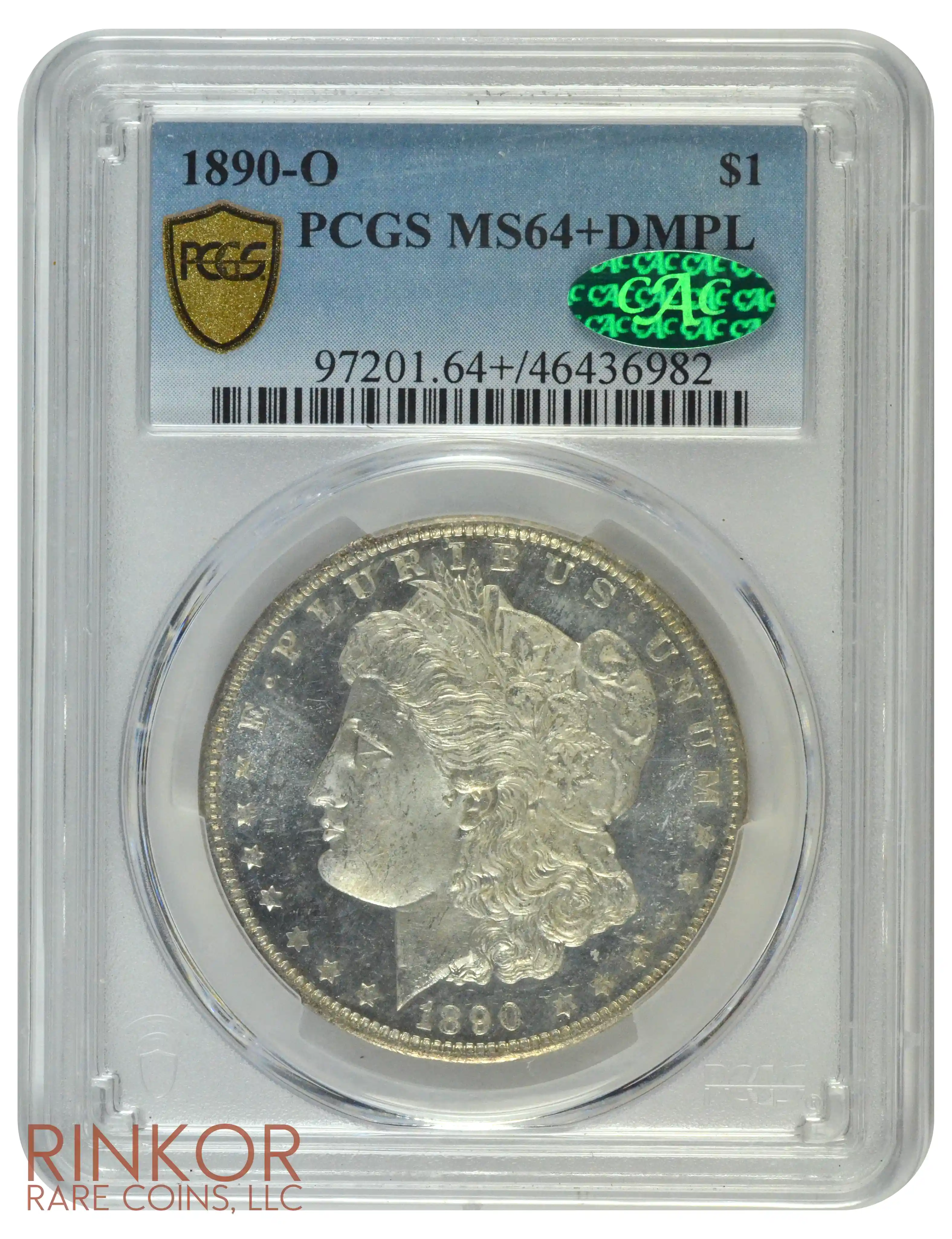 1890-O $1 PCGS MS 64+ DMPL CAC