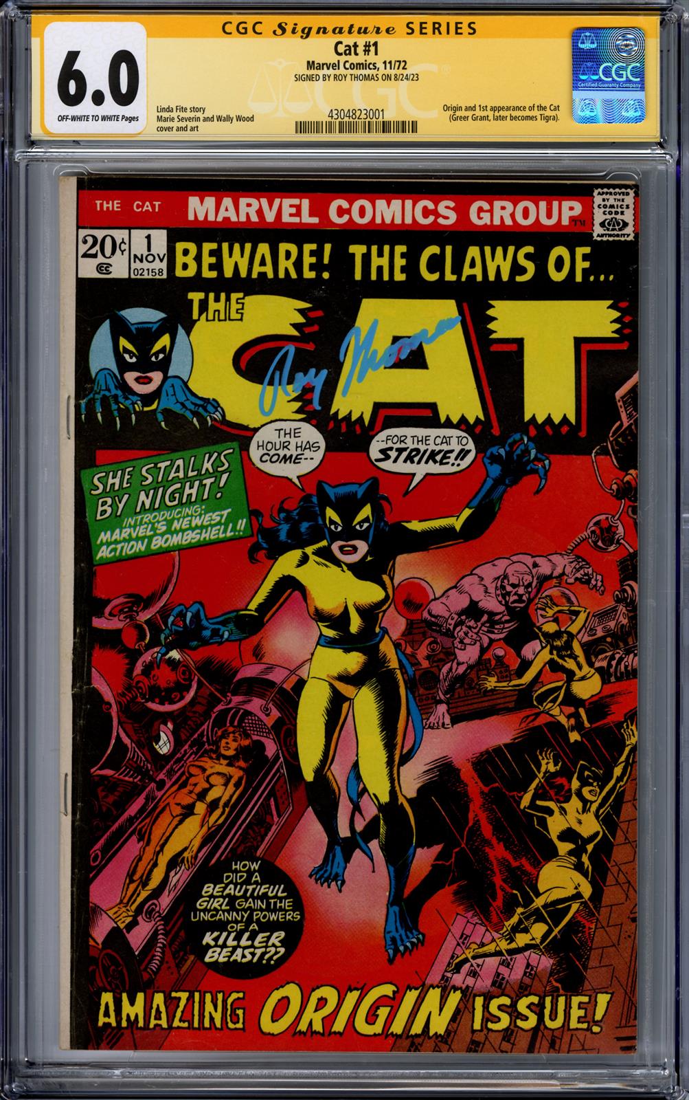 Cat #1  CGC Signature Series 6.0 Signed by Roy Thomas (Marvel, 1972) 