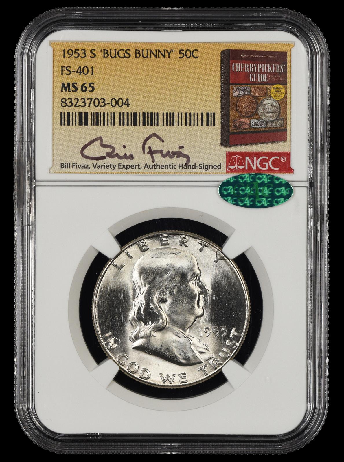 1953 S Bugs Bunny 50c FS-401 Bill Fivaz Signature Label NGC  MS65 CAC