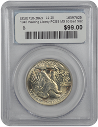 1945 Walking Liberty PCGS MS 65 Bad Slab