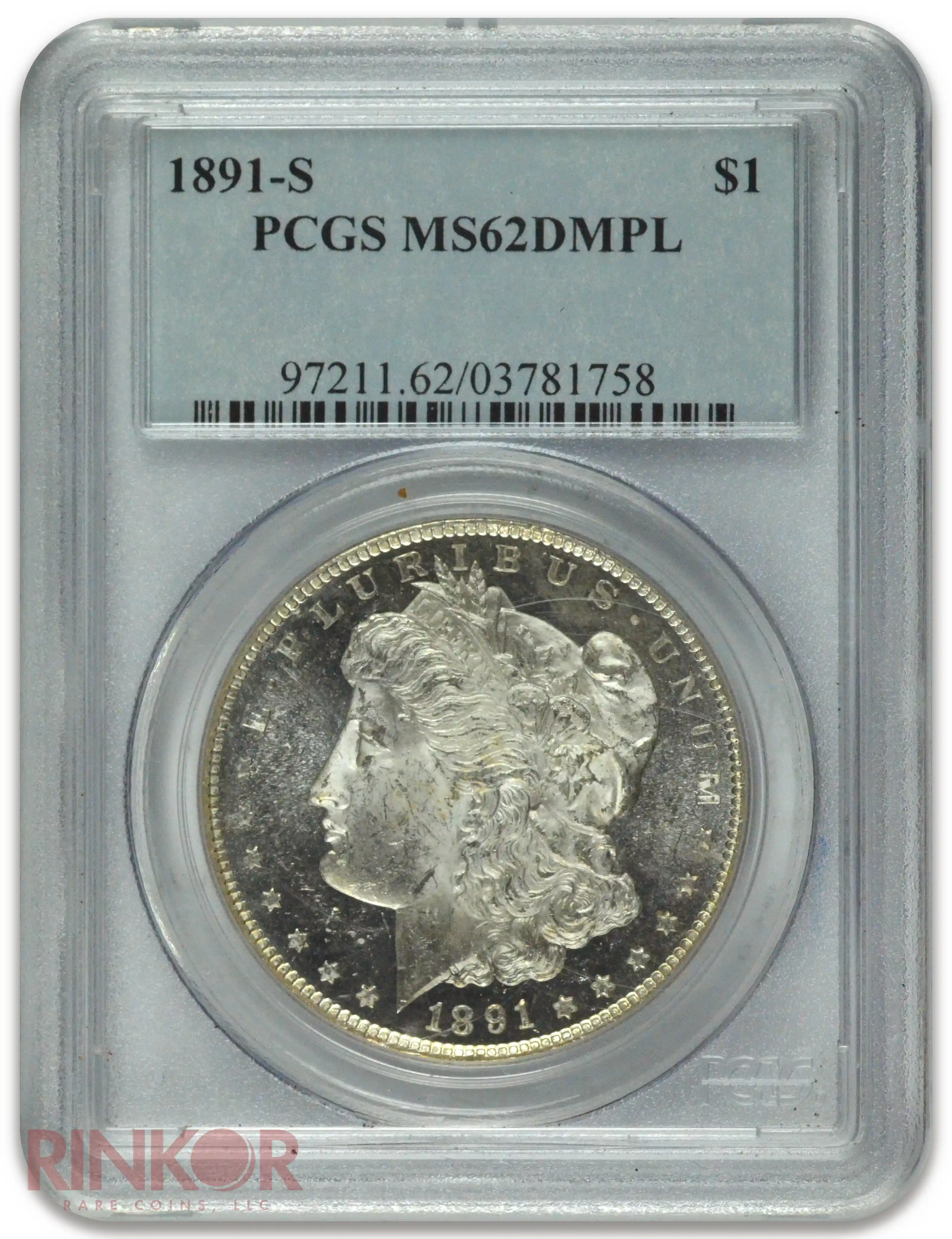 1891-S $1 Morgan Dollar PCGS MS 62 DMPL 