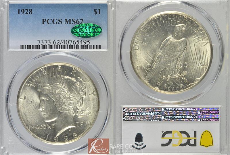 1928 $1 PCGS MS 62 CAC