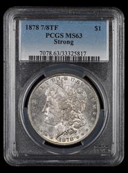 1878 7/8TF $1 Strong PCGS MS 63