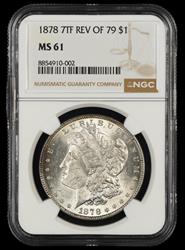 1878 7TF Rev Of 79 $1 NGC MS61