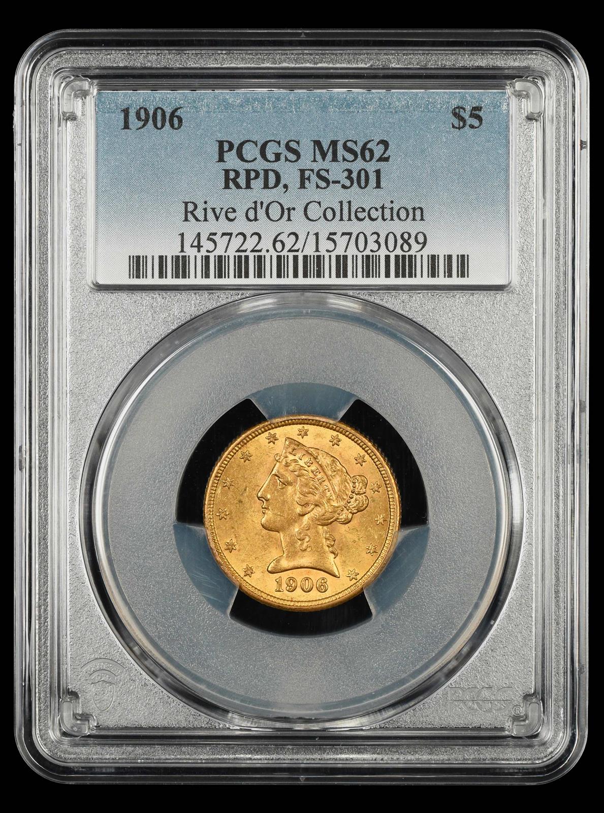 1906 $5 Gold Rive dOr Collection PCGS MS 62