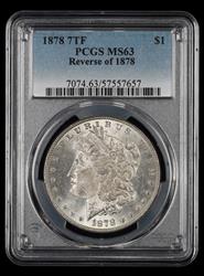 1878 7TF $1 Reverse of 1878 PCGS MS 63