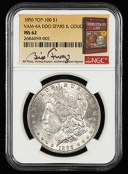 1896 $1 VAM 4A DDO Stars & Gouges Top 100 Bill Fivaz Signature Label NGC MS62