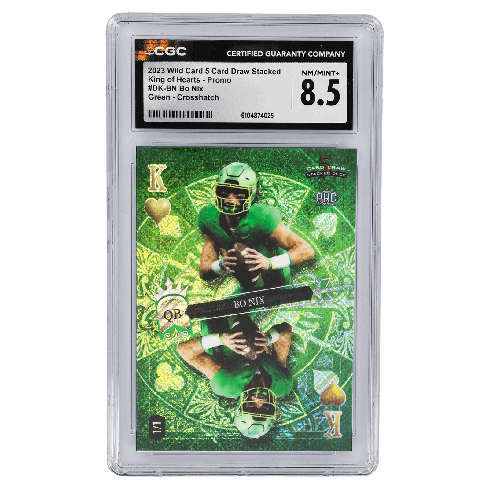 2023 Wild Card 5 Card Draw Stacked King Hearts Promo Bo Nix Green Crosshatch CGC NM/Mint+ 8.5