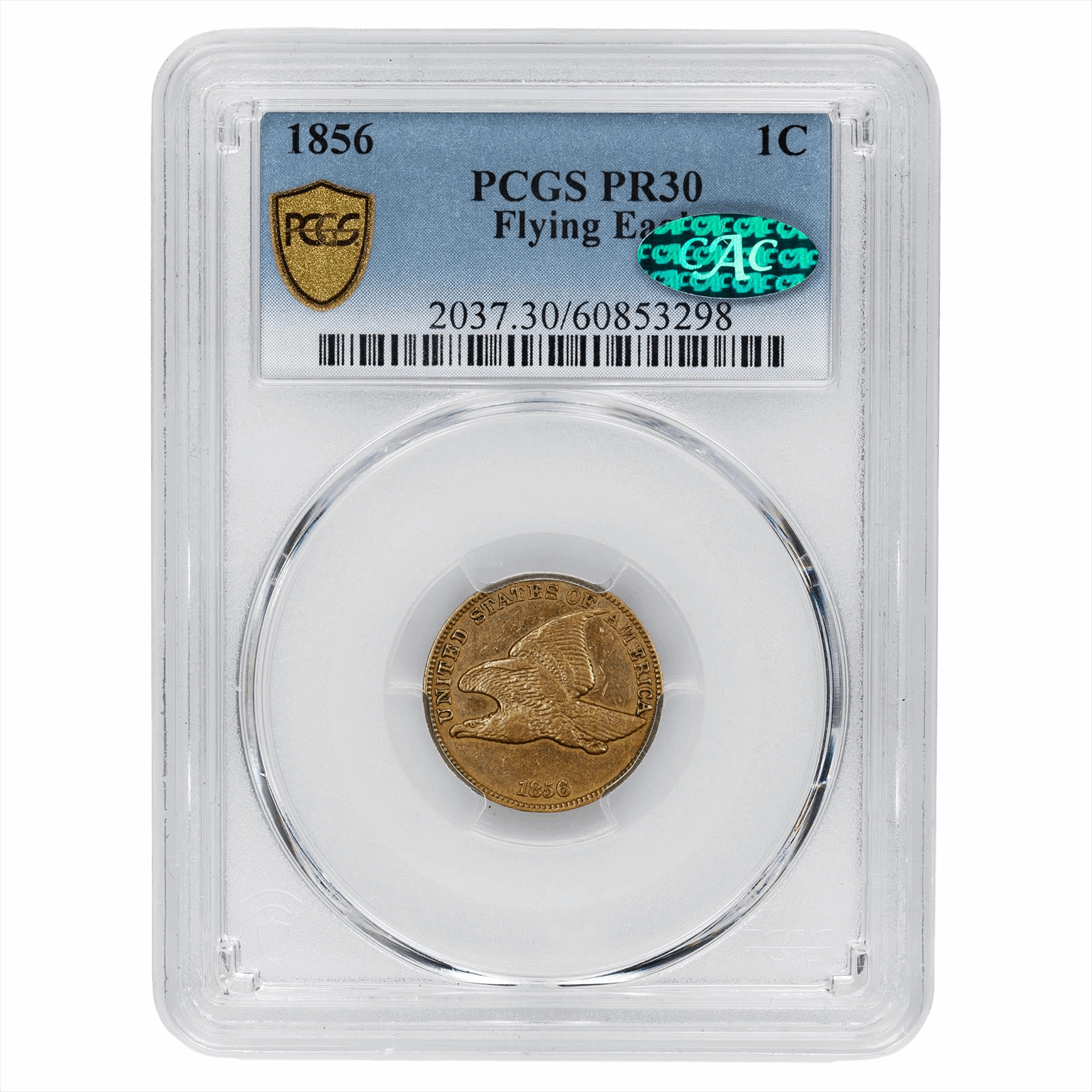 1856 Flying Eagle Cent 1C PCGS PR 30 CAC - Key Date, Affordable 