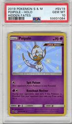 2019 Pokemon S & M Hidden Fates Poipole - Holo #SV19 PSA GEM MT 10 