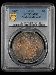 1899 O $1 PCGS Vam 4 Micro O  MS61