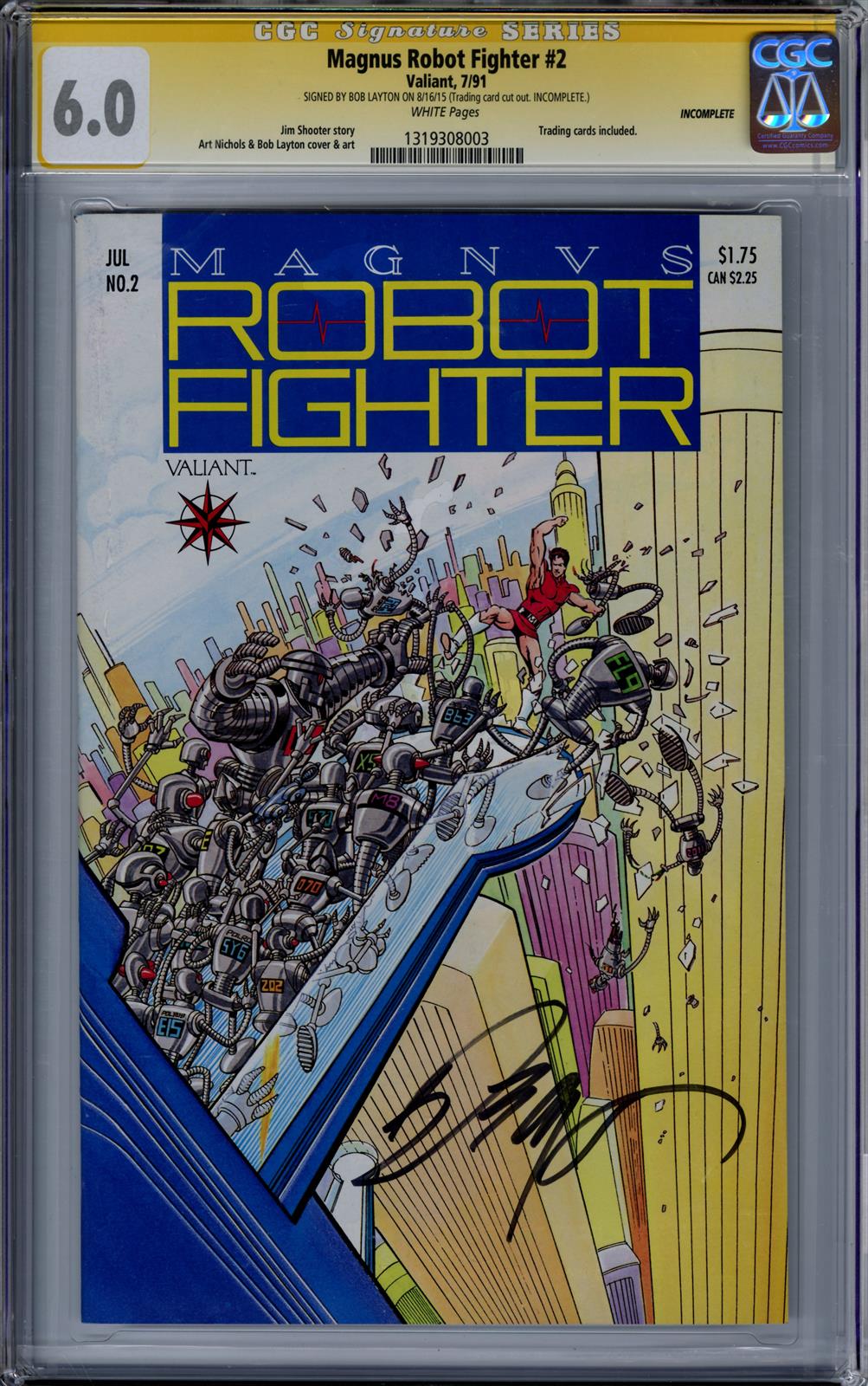 Magnus Robot Fighter #2 Valiant 7/91 Signed by Bob Layton CGC 6.0