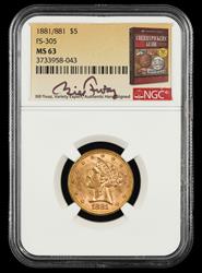 1881 /881 $5 Gold FS-305 Bill Fivaz Signature Label NGC MS63