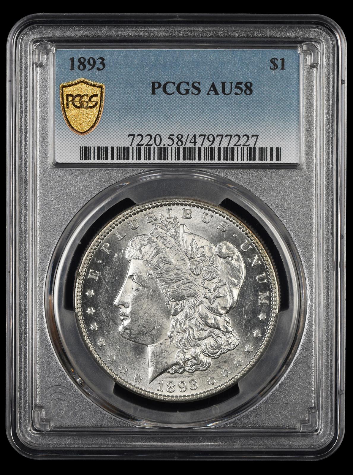 1893 $1 PCGS AU-58