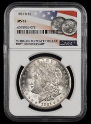 1921 D $1 NGC MS63 Morgan to Peace Dollar 100th Anniversary Label MS63