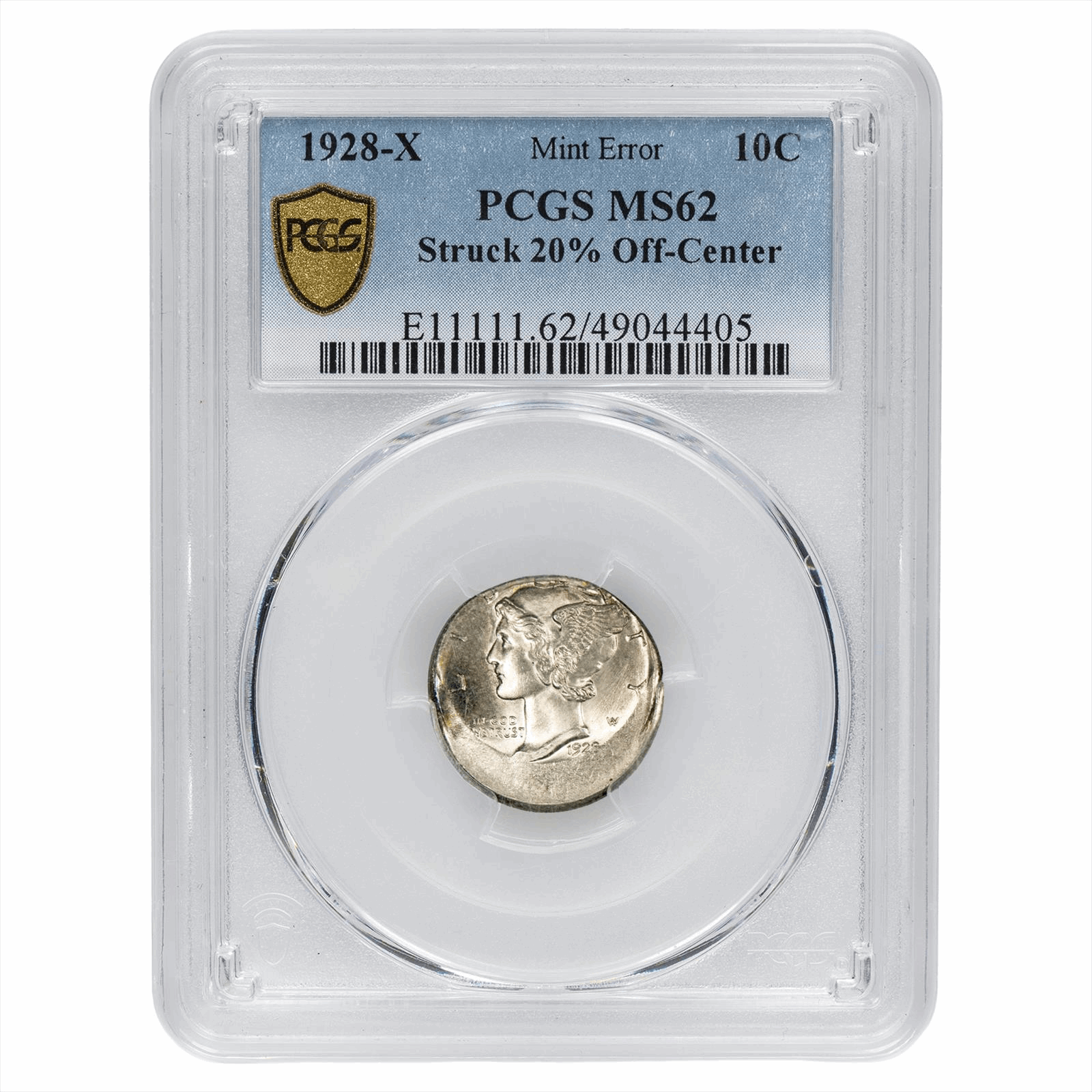 1928X Mint Error Mercury Dime 10C PCGS MS 62 Struck 20% Off Center