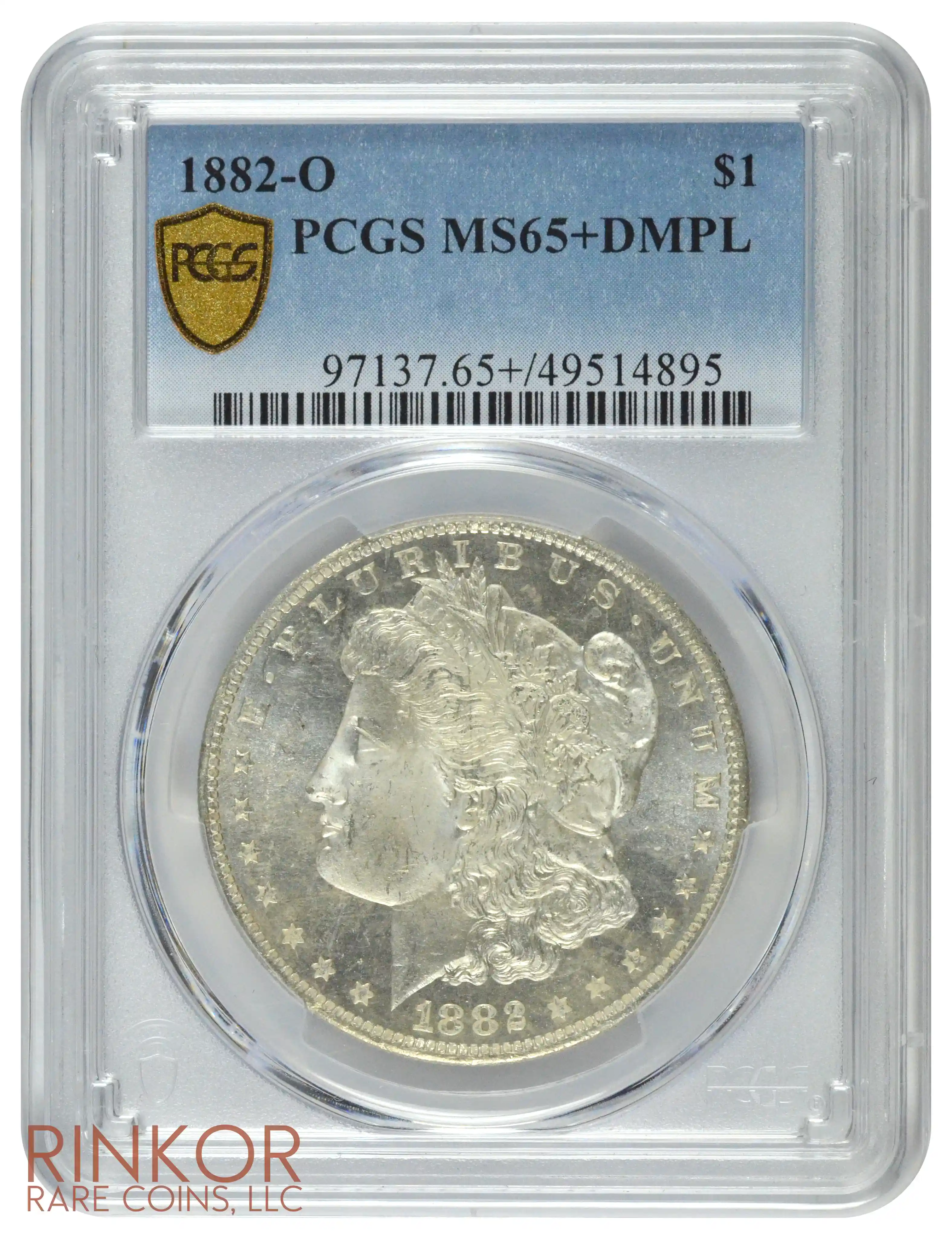 1882-O $1 PCGS MS 65+ DMPL