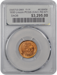 1930 Lincoln PCGS (CAC) RD 67+