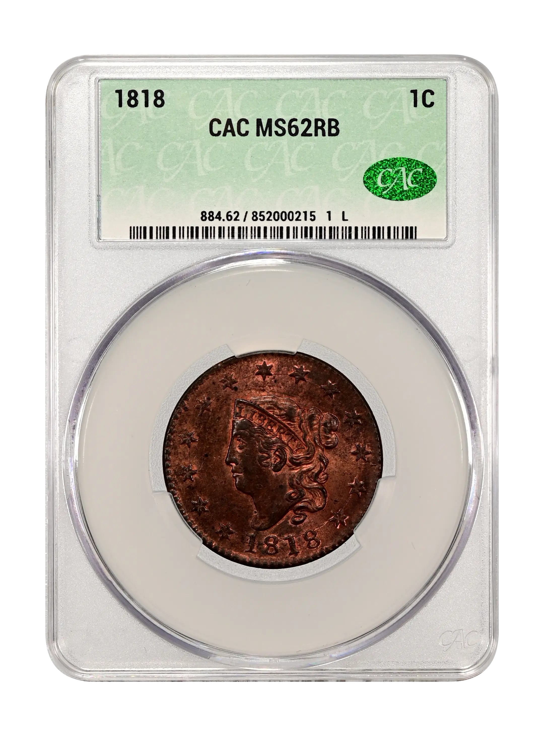 1818 1c CACG MS 62 RB
