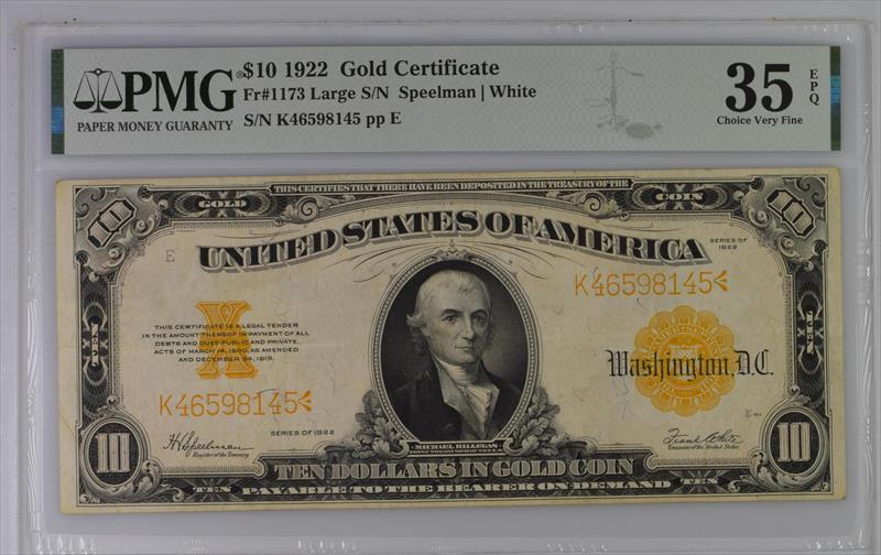 Fr. 1173 1922 $10 Gold Certificate PMG 35 EPQ 