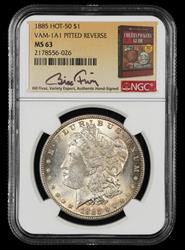 1885 $1 VAM-1A1 Pitted Reverse Hot 50 Bill Fivaz Signature Label NGC MS 63