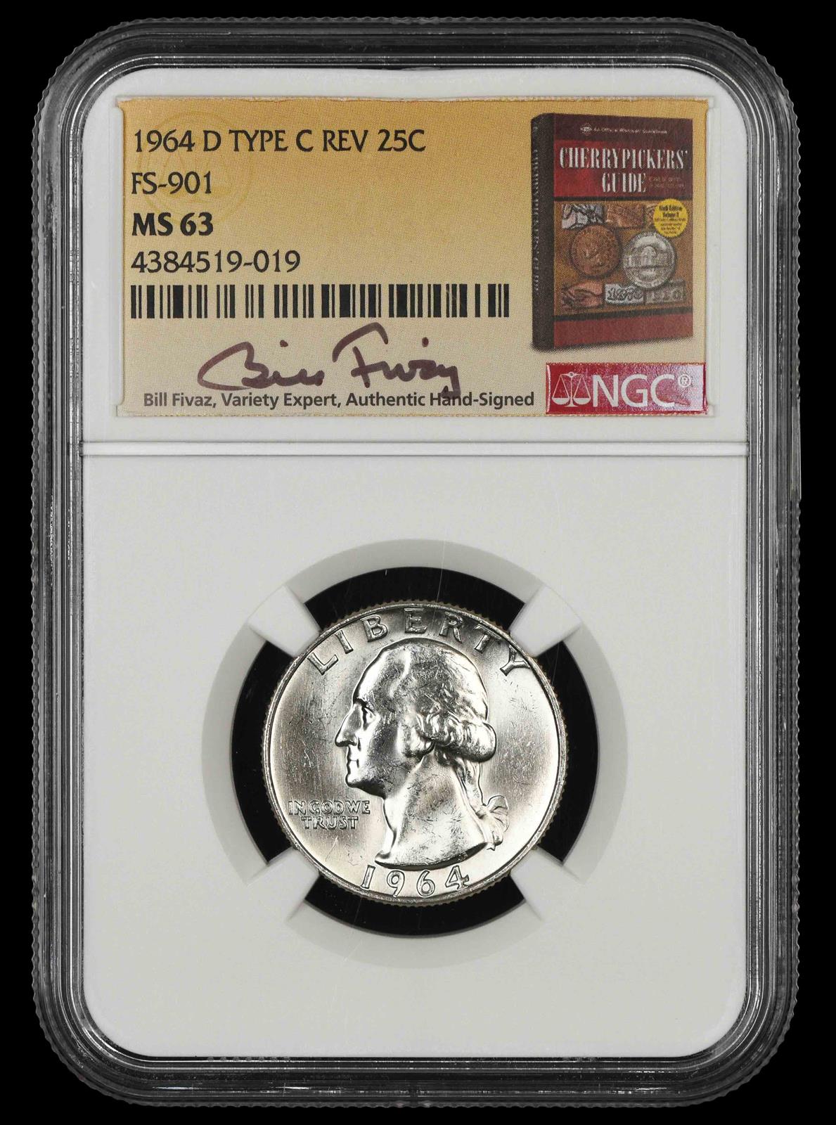 1964 D Washington Quarter Type C Reverse FS-901 Bill Fivaz Signature Label NGC   MS63