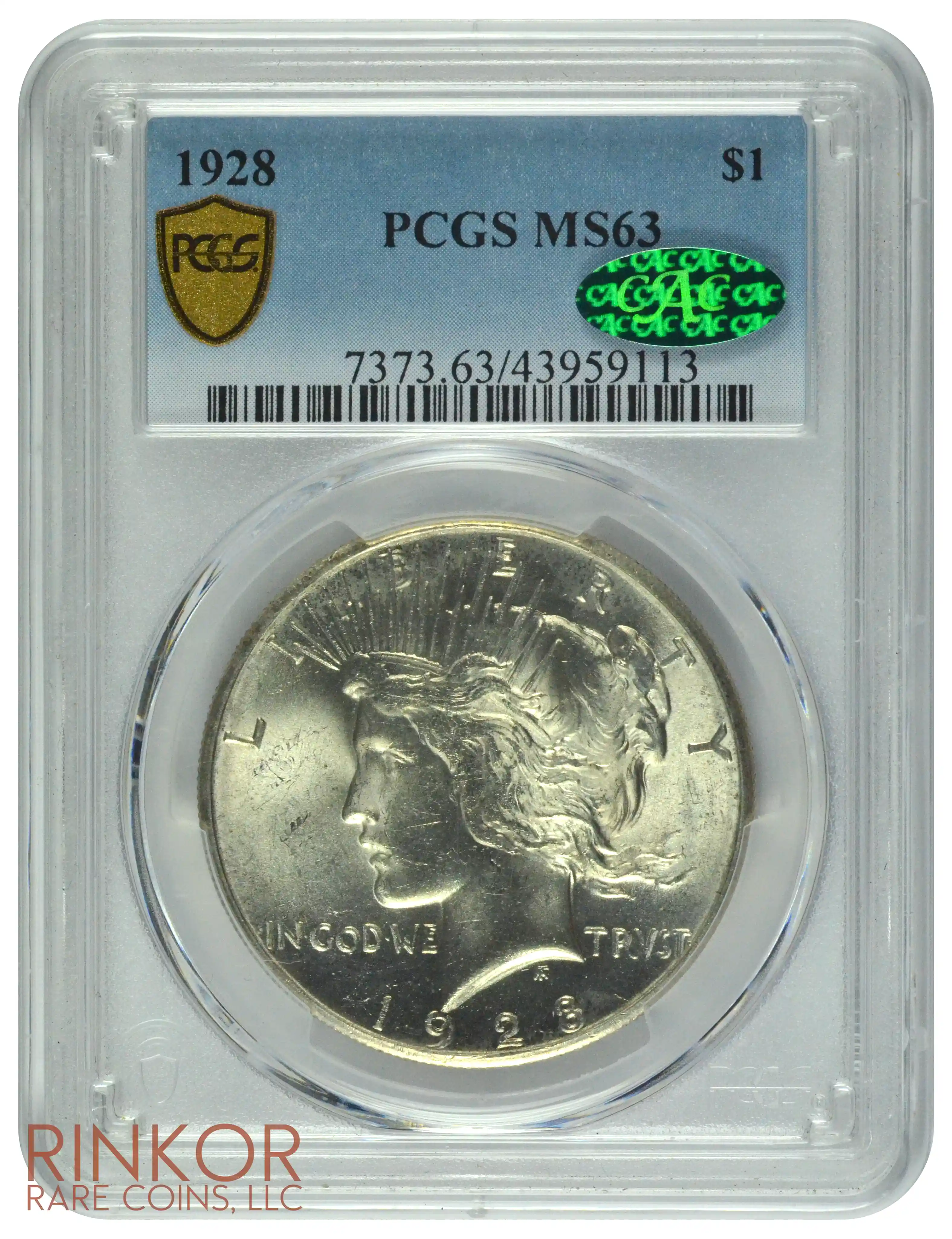 1928 $1 PCGS MS 63 CAC