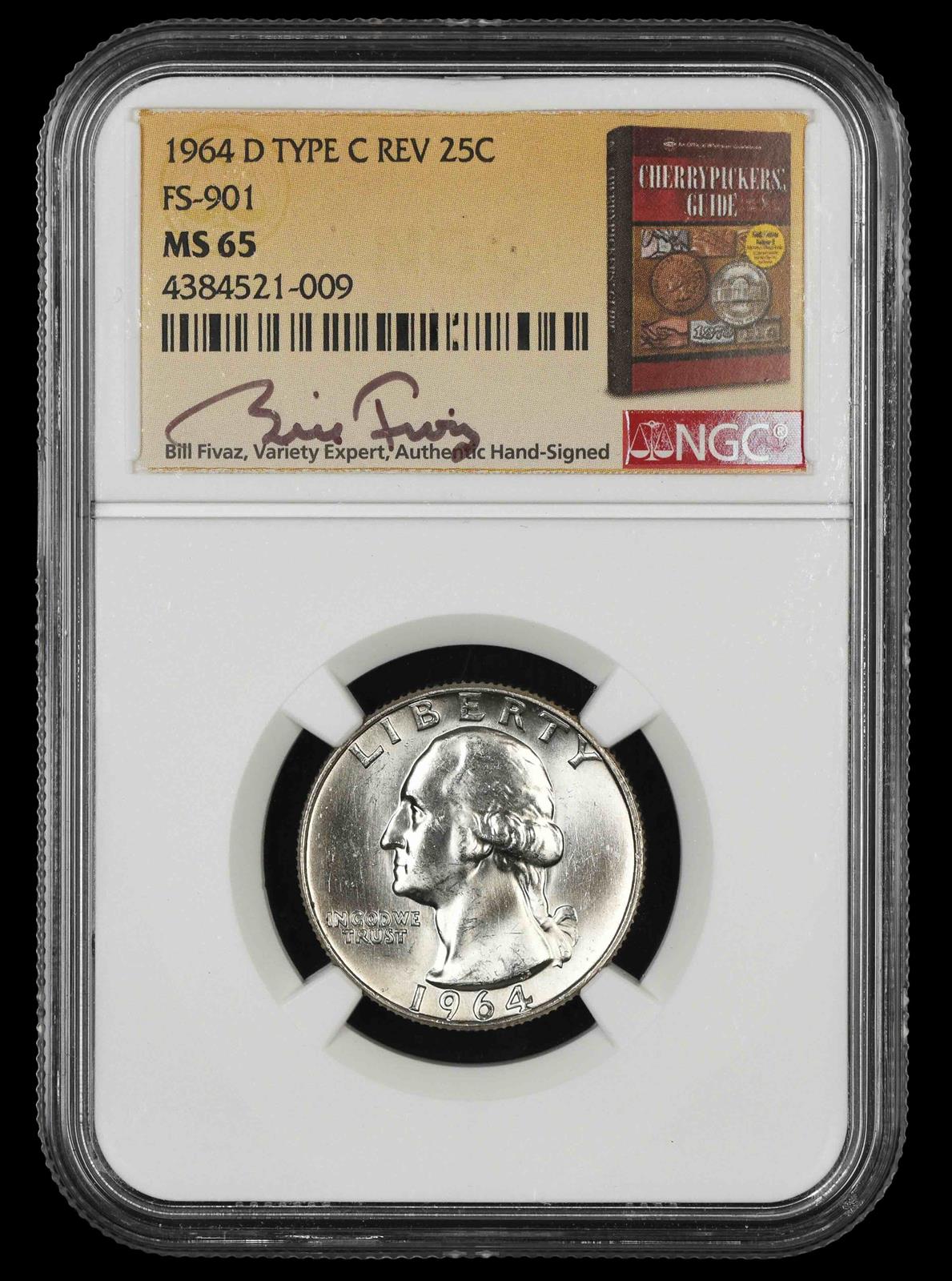 1964 D Washington Quarter NGC MS65 Type C Reverse FS-901 Bill Fivaz Signature Label MS65