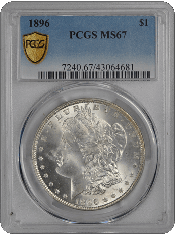 1896 $1 Morgan Dollar PCGS  #3366-3 MS67
