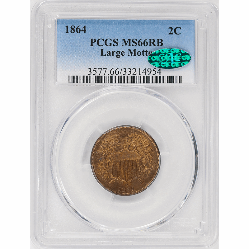 1864 2c Two Cent Piece LARGE MOTTO - PCGS MS66RB CAC - High Grade