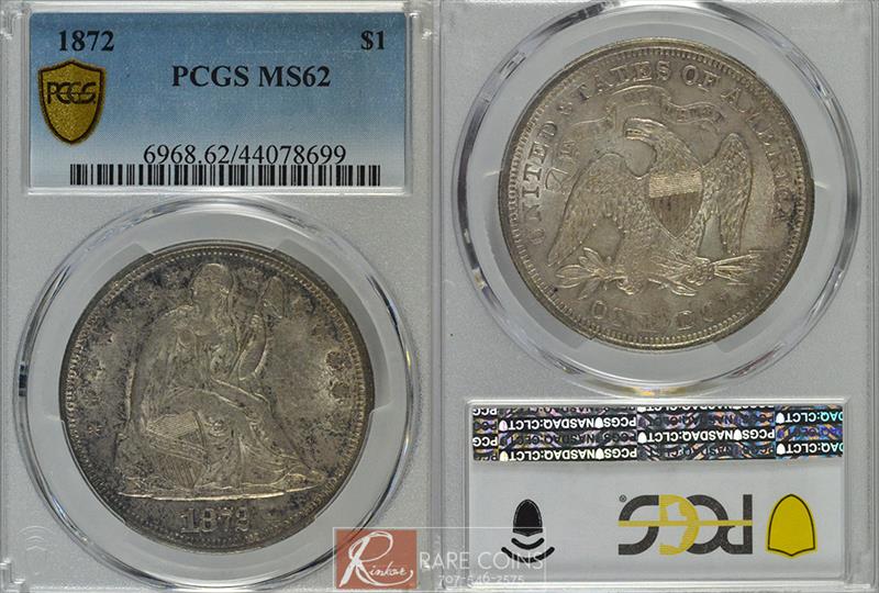 1872 $1 PCGS MS 62