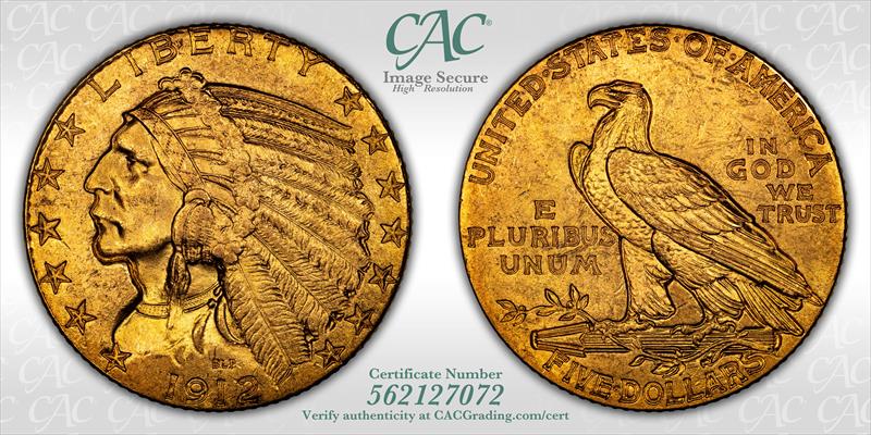 1912 $5 CACG MS 62