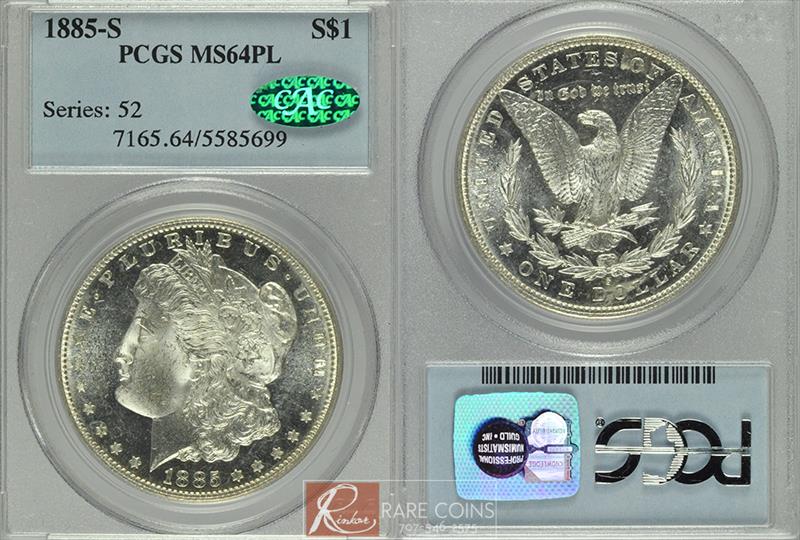 1885-S $1 PCGS MS 64 PL CAC