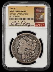 1903 S $1 Mint Error Reverse Lamination Bill Fivaz Signature Label NGC VG-10