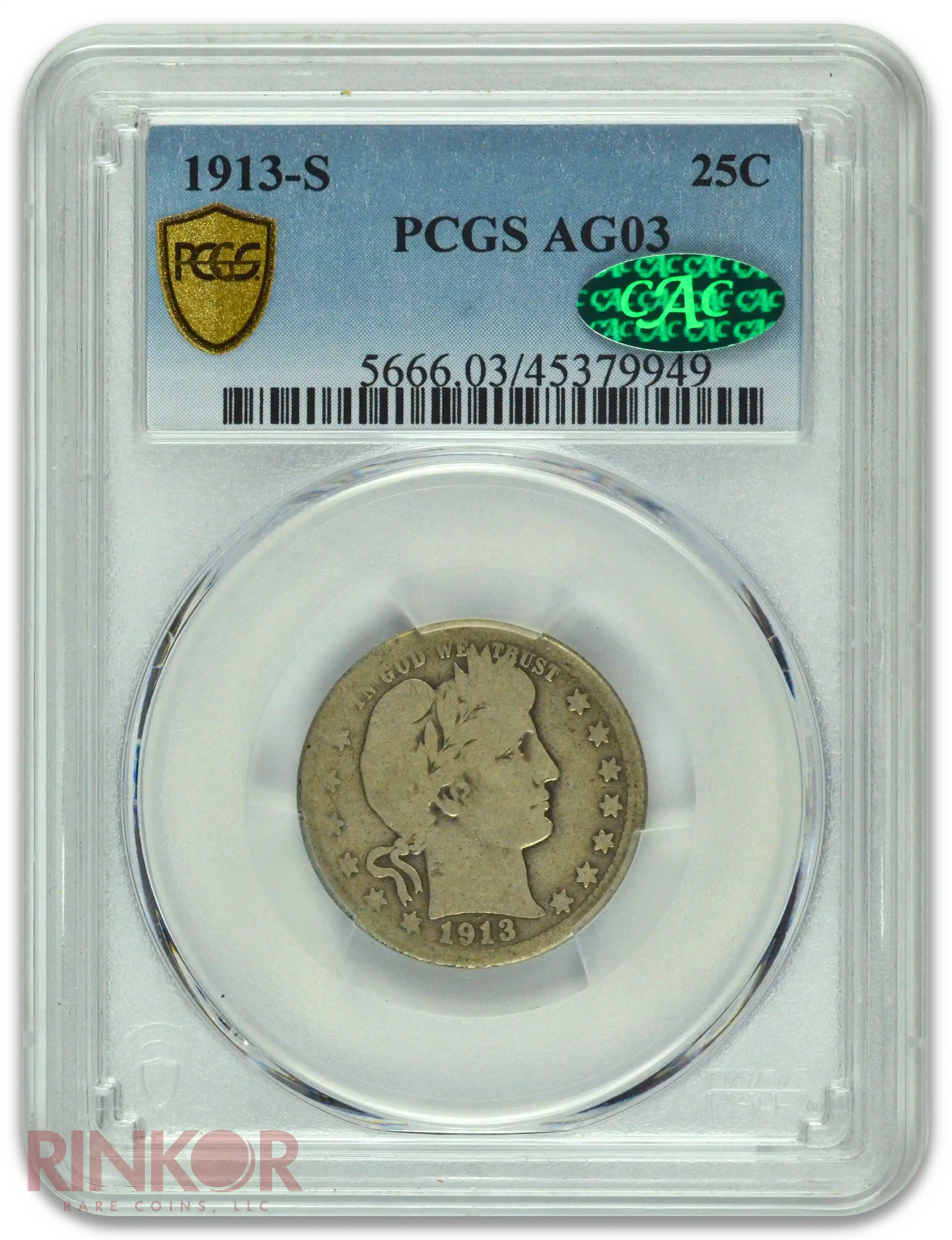 1913-S Barber Quarter PCGS AG-03 CAC