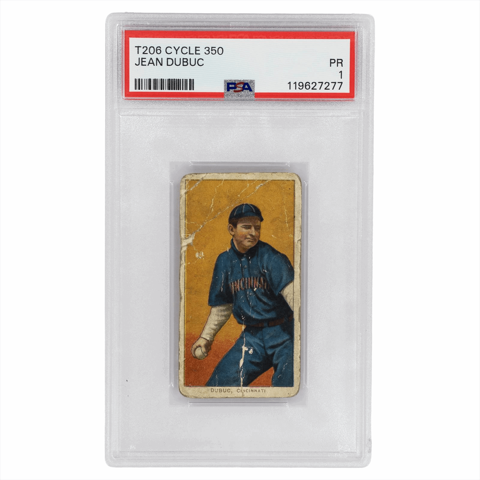 1909–11 T206 CYCLE 350 Jean Dubuc PSA PR 1