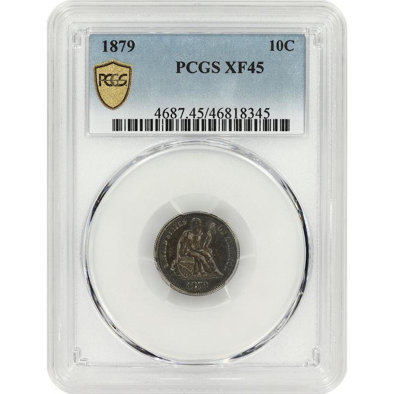 1879 Seated Liberty Dime 10C PCGS XF45 Gold Shield Certified