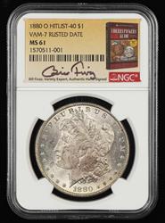 1880 O $1 VAM-7 Rusted Date Hitlist 40 Bill Fivaz Signature Label NGC MS61