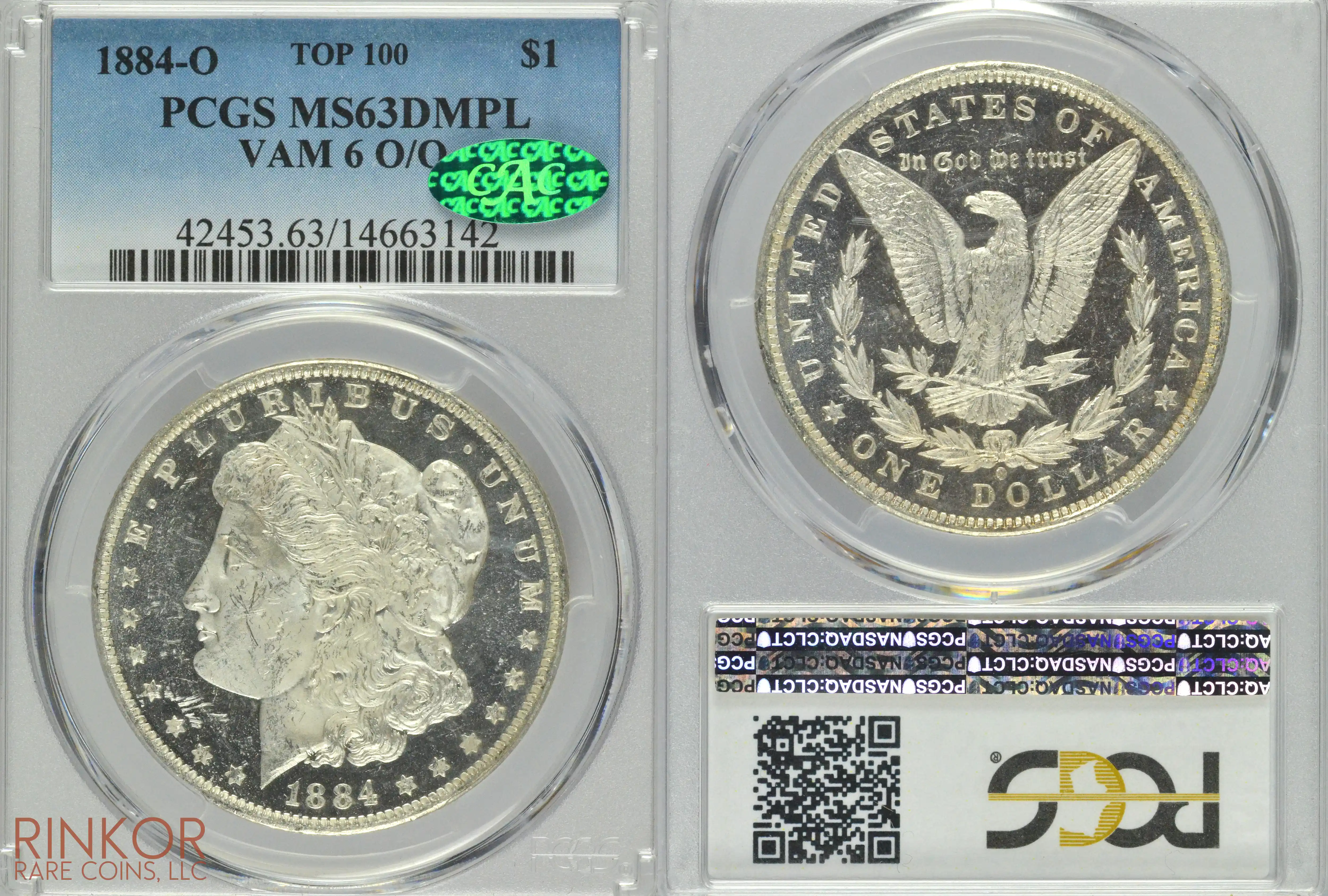 1884-O $1 VAM 6 O/O PCGS MS 63 DMPL CAC