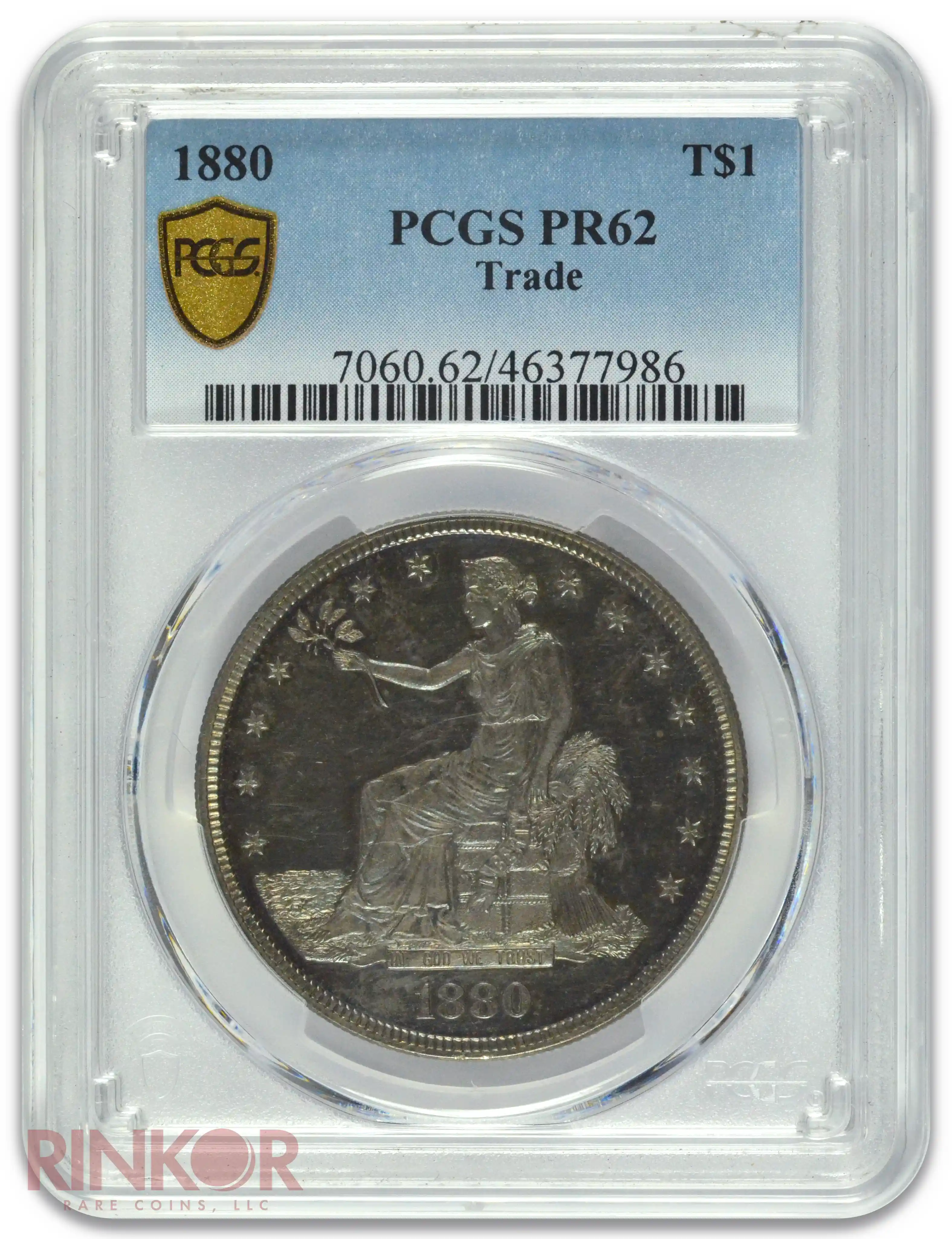 1880 Trade PCGS PR 62