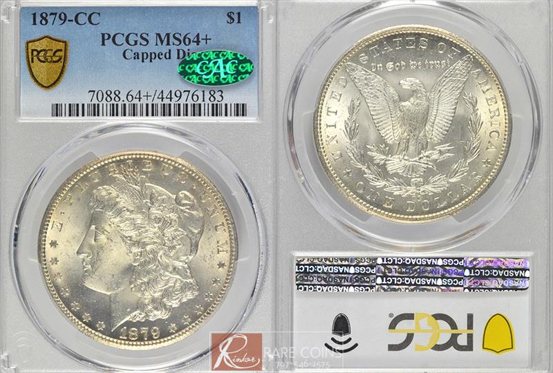 1879-CC $1 Capped Die PCGS MS 64+ CAC