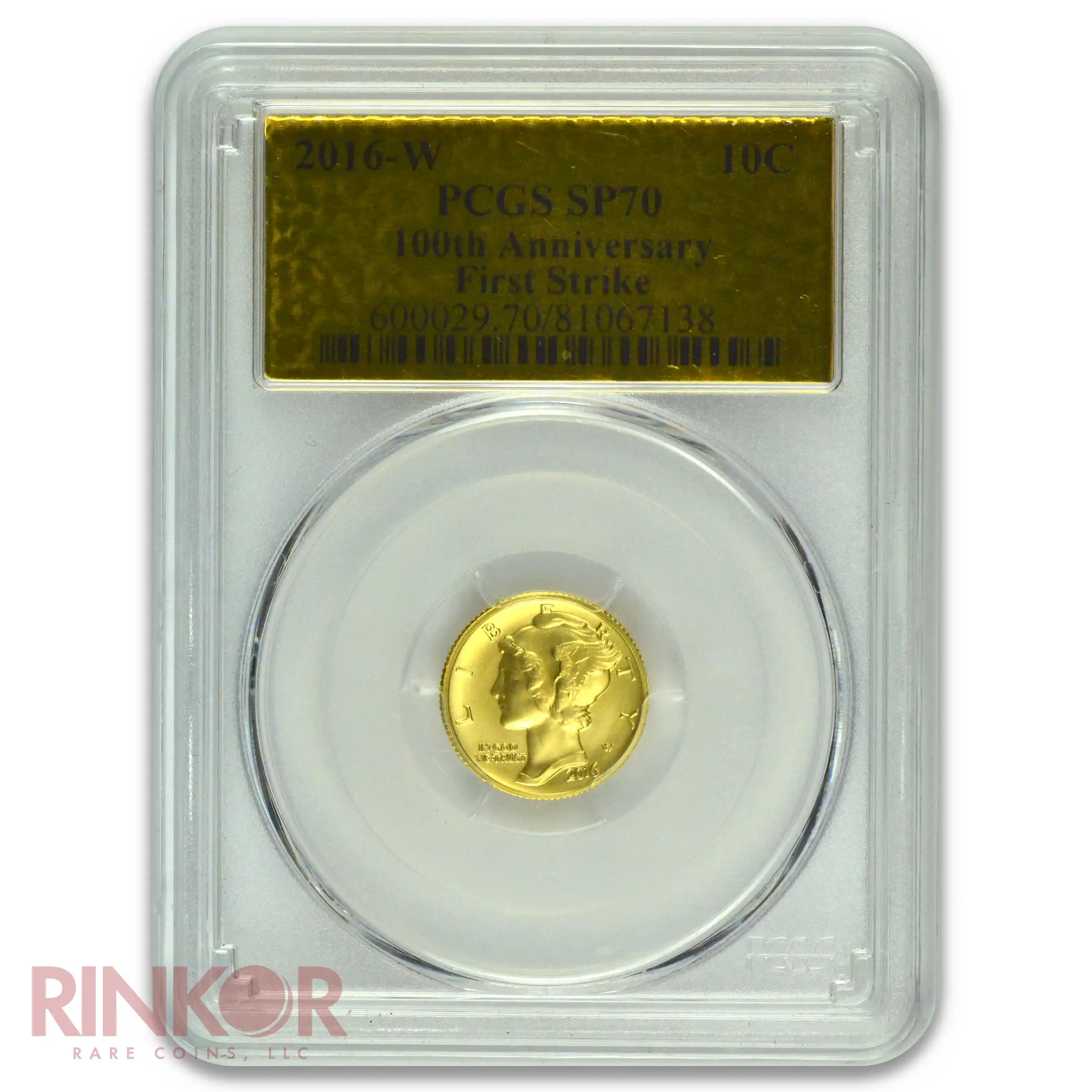 2016-W 1/10thoz Gold Mercury Dime Centennial First Strike Gold Foil PCGS SP 70