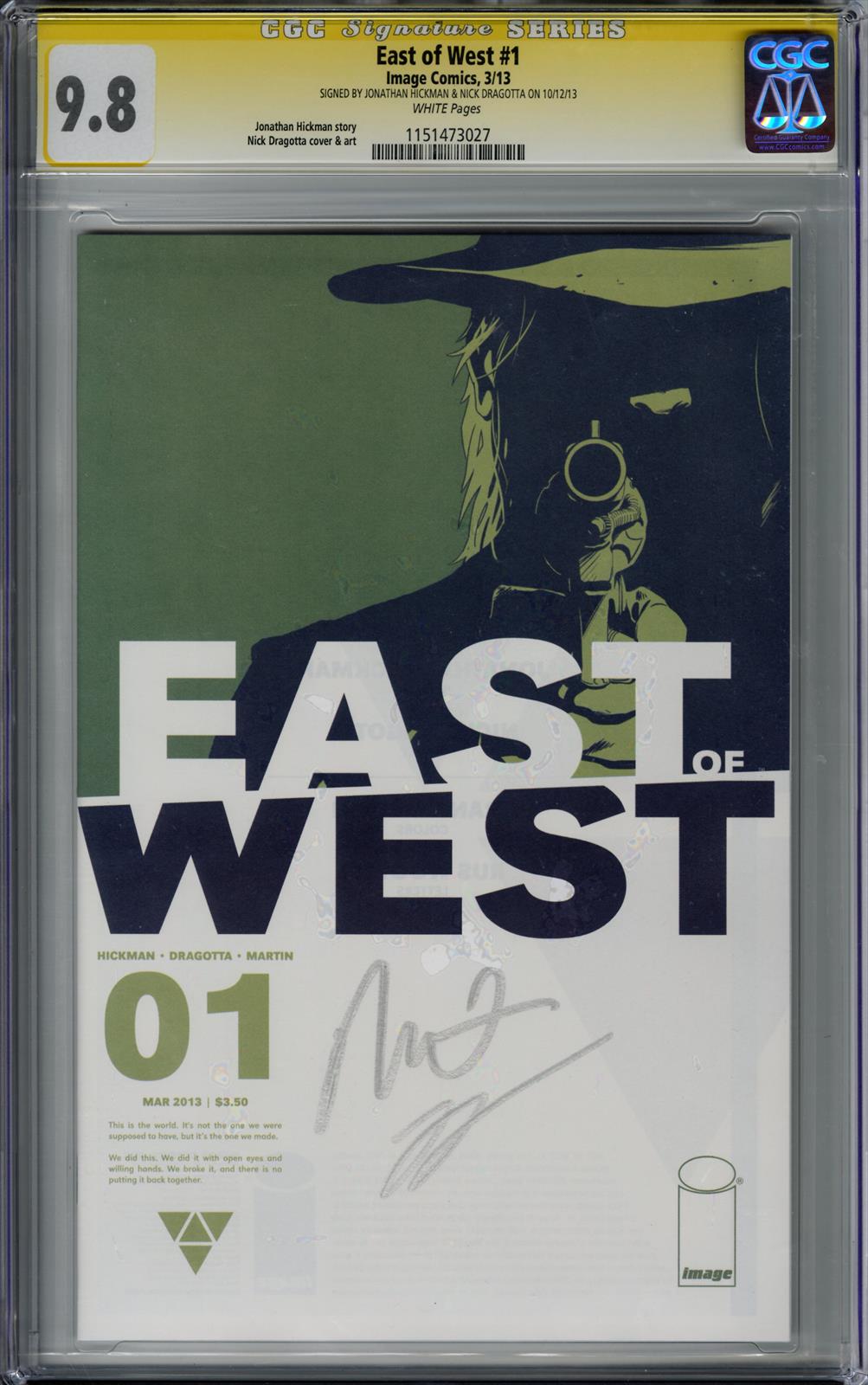 East of West #1 CGC Signature Series Signed by Jonathan Hickman & Nick Dragotta (Image, 2013) 