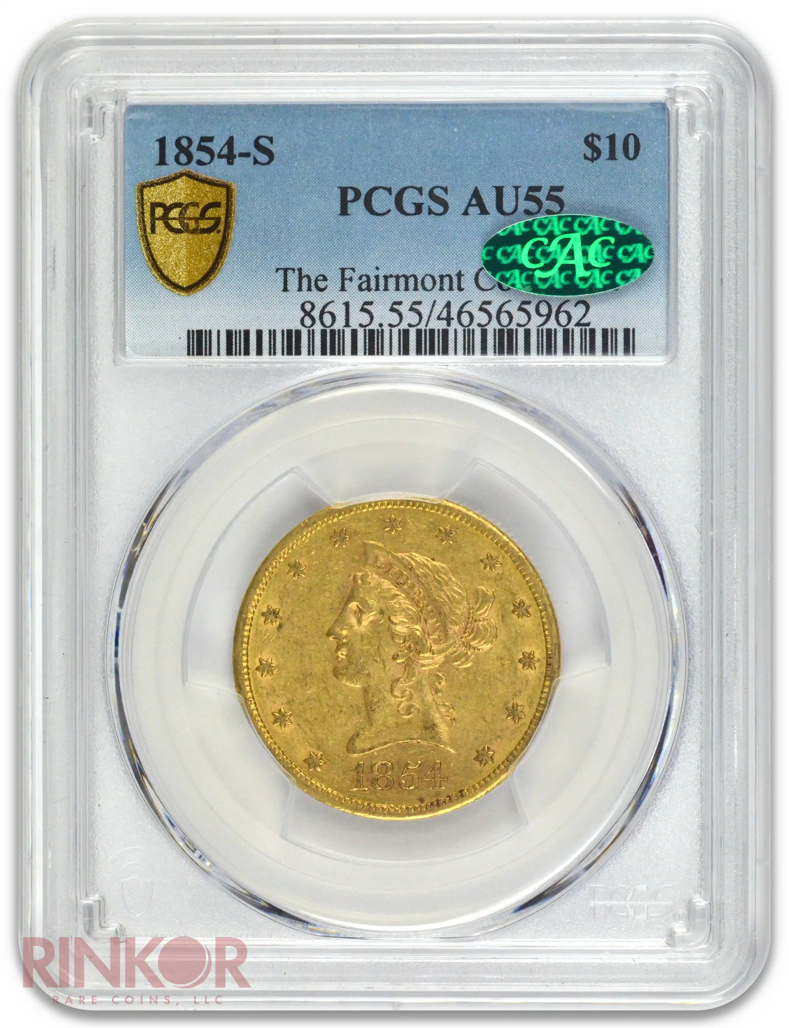 1854-S $10 Liberty Head PCGS AU-55 CAC