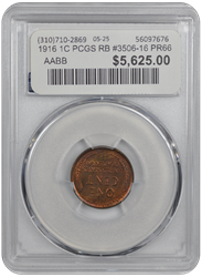 1916 1C PCGS RB #3506-16 PR66