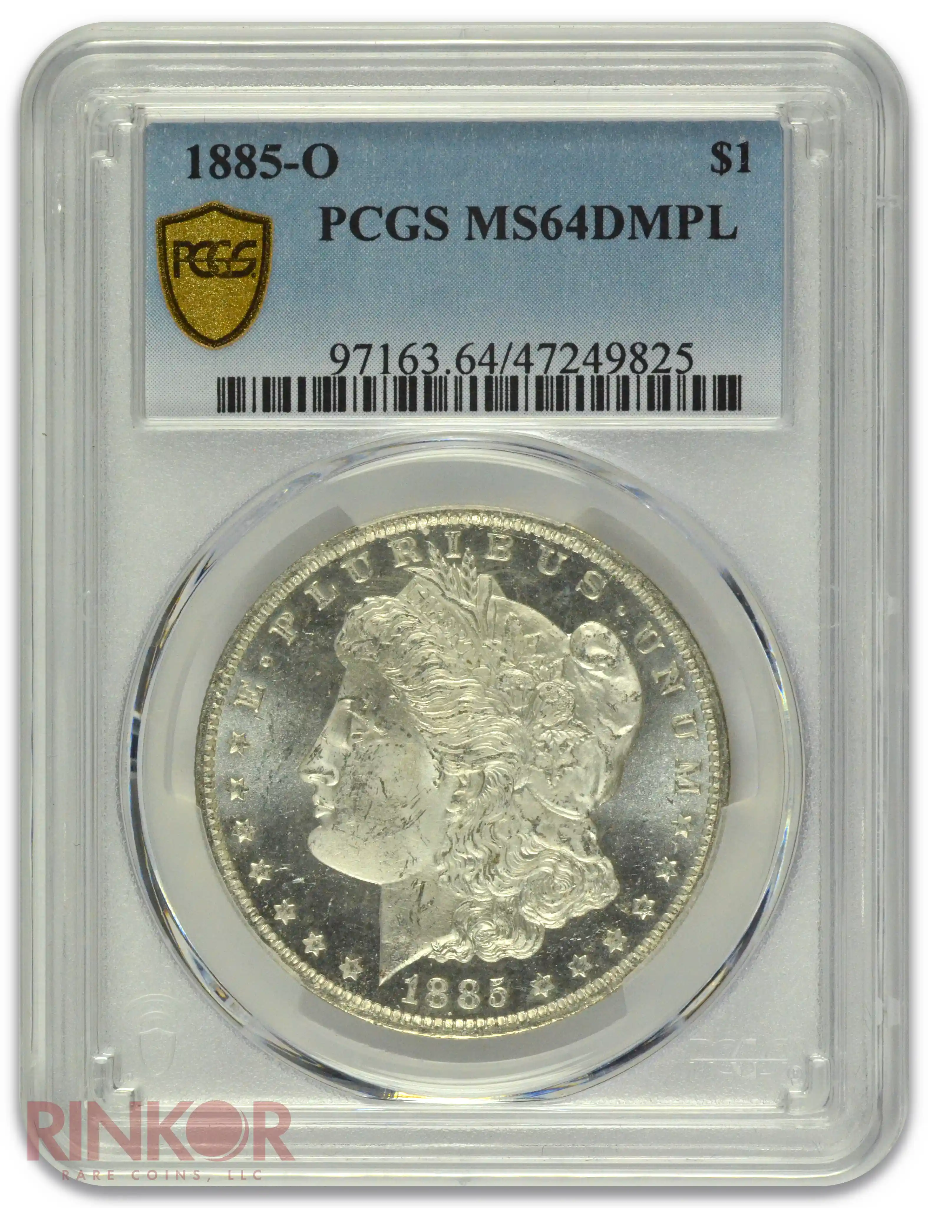 1885-O $1 Morgan Dollar PCGS MS 64 DMPL